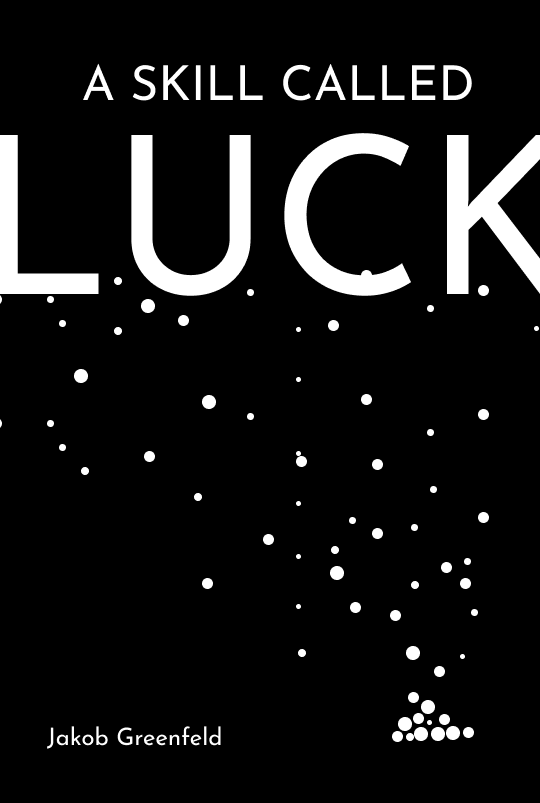 A Skill Called Luck